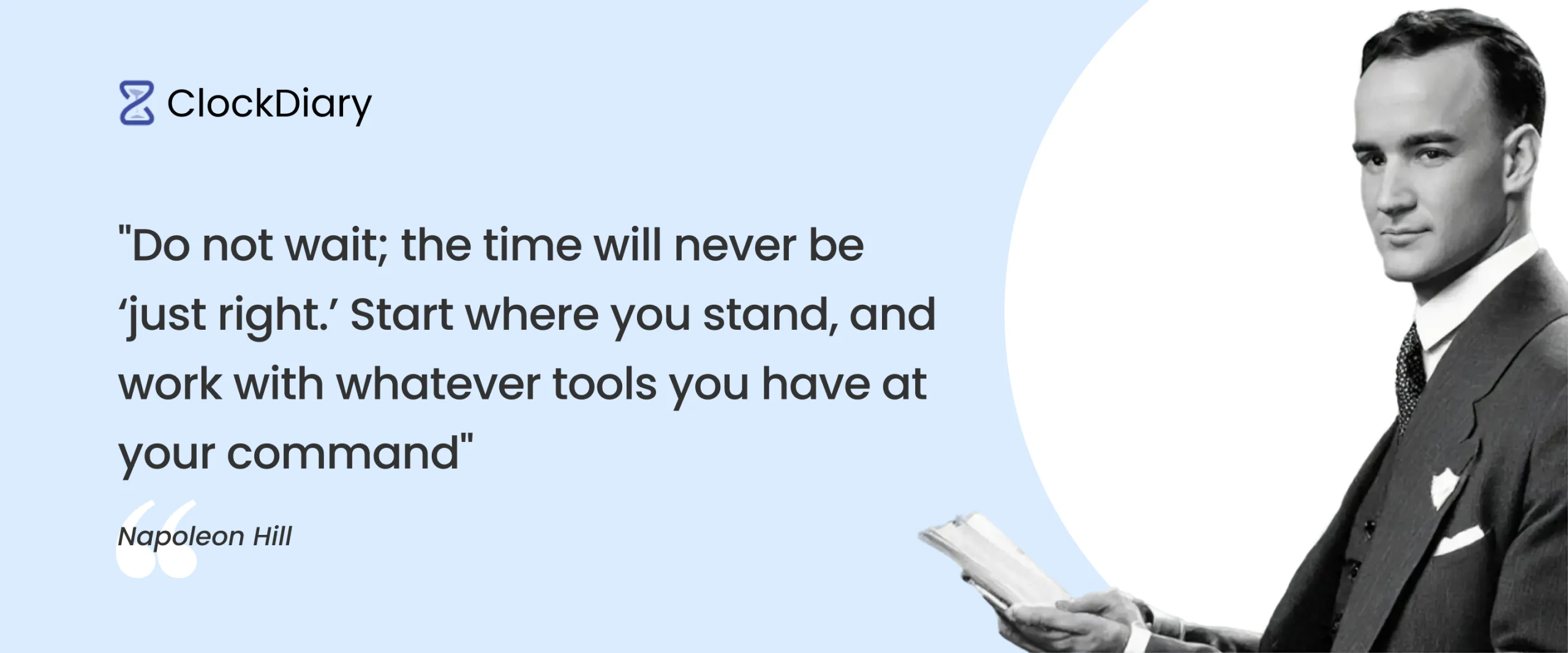 Napoleon Hill Best Time Quote