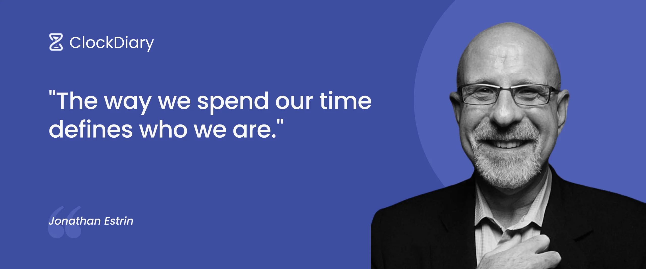Jonathan Estrin Best Time Quote