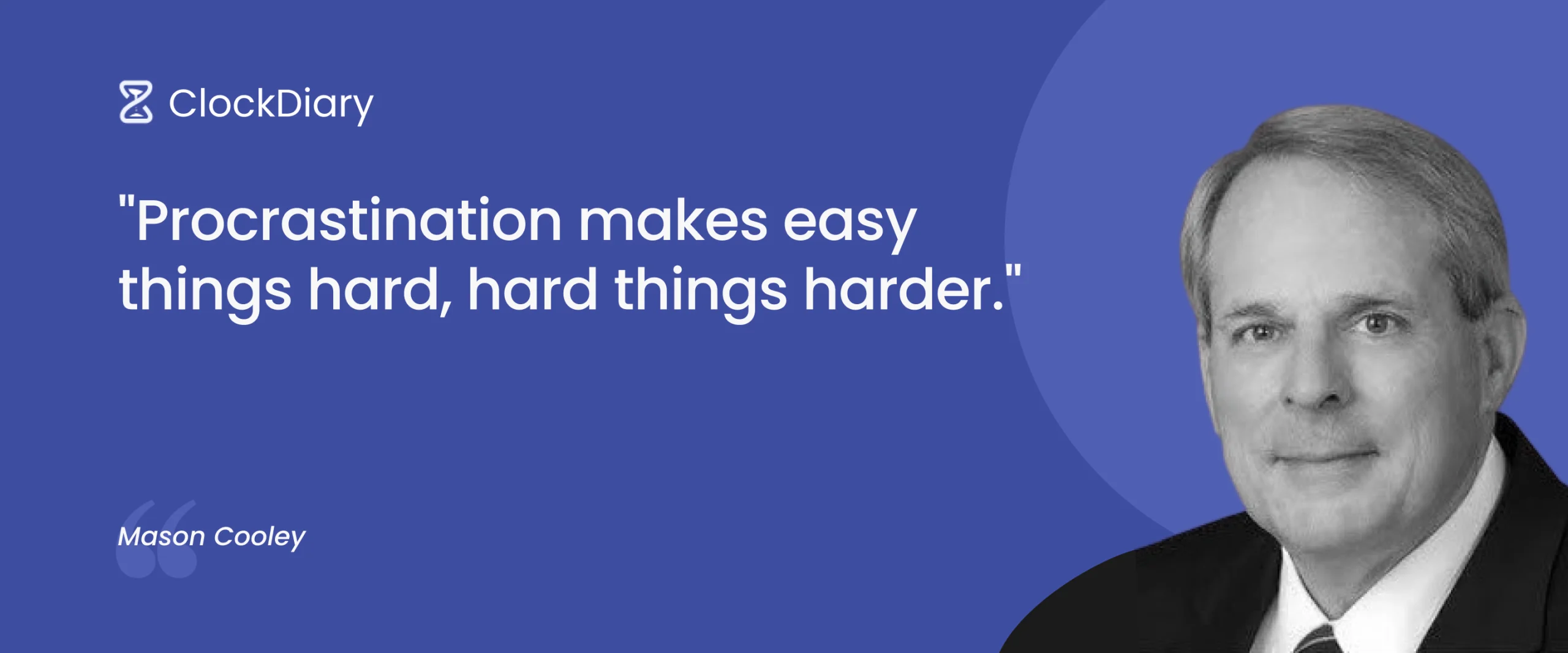 Mason Cooley Procrastination Quotes