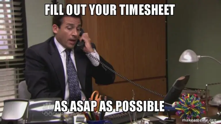 Timesheet due meme