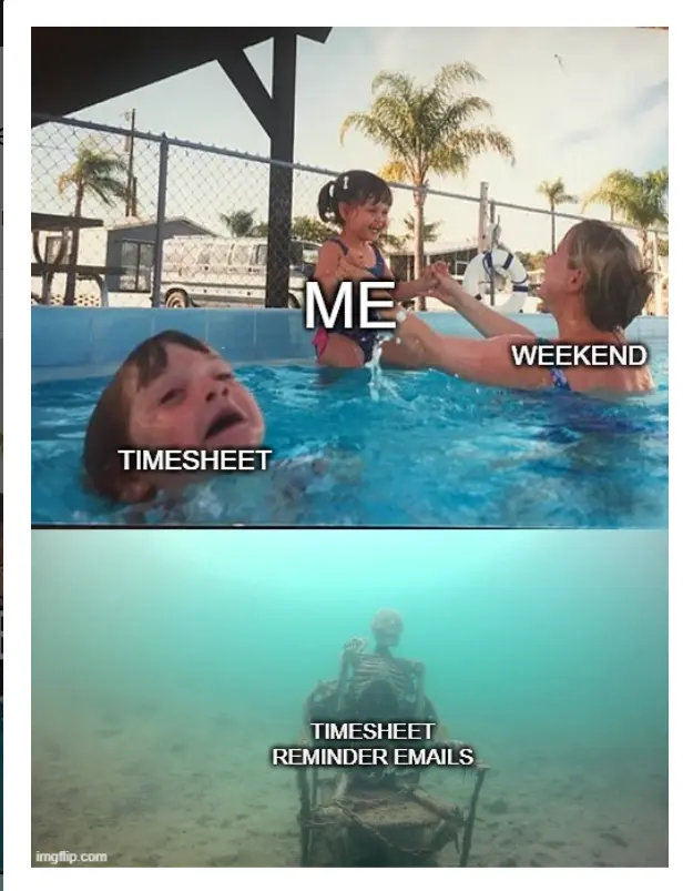 Timesheet reminder memes