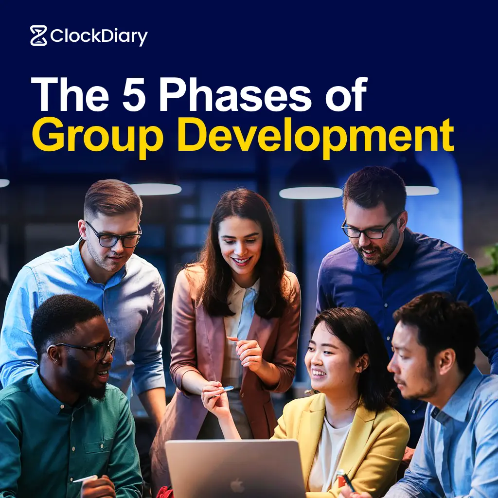Top 5 Phases of Group Development [2025]