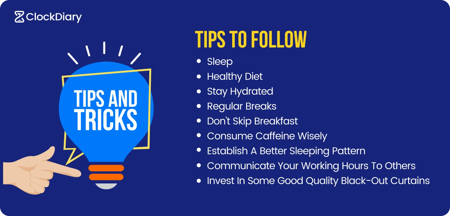 Tips to Follow for Surviving in the Third Shift