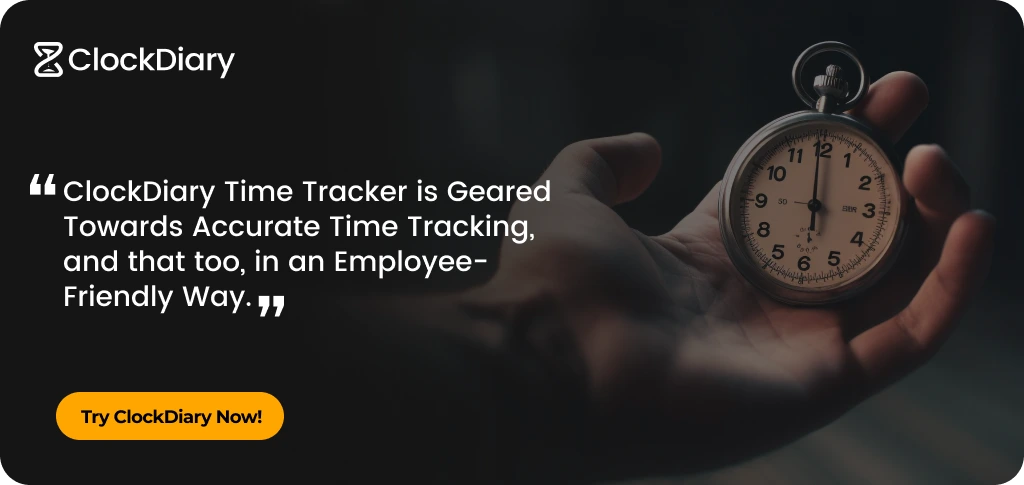 Clockdiary CTA Image for Tracking Time in an Employee-Friendly Way