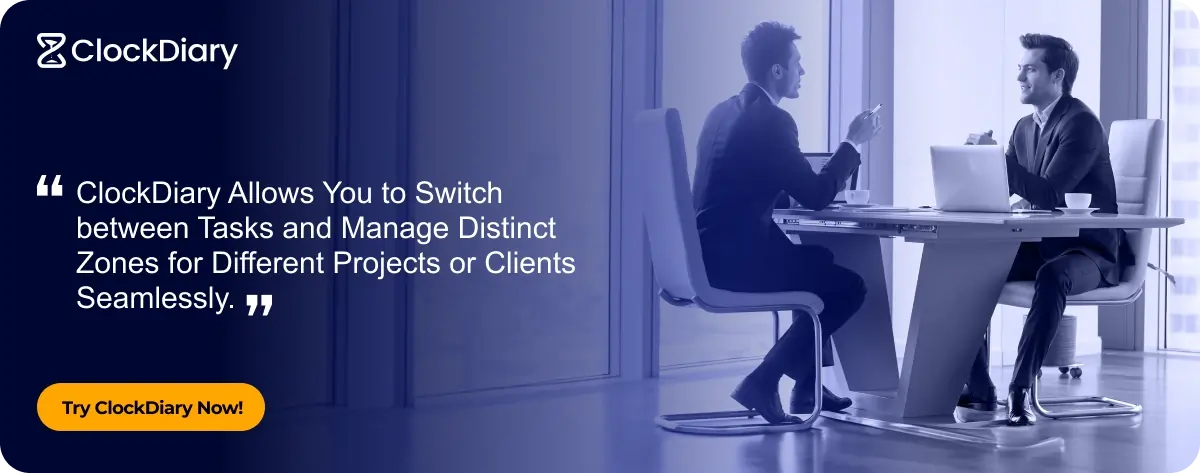 Clockdiary CTA Image to Manage Distinct Zones for Different Projects or Clients Seamlessly