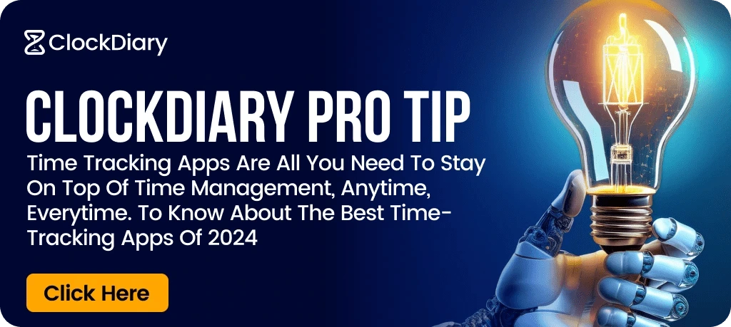 Clockdiary Pro Tip on Best Time Tracking Apps of 2024 