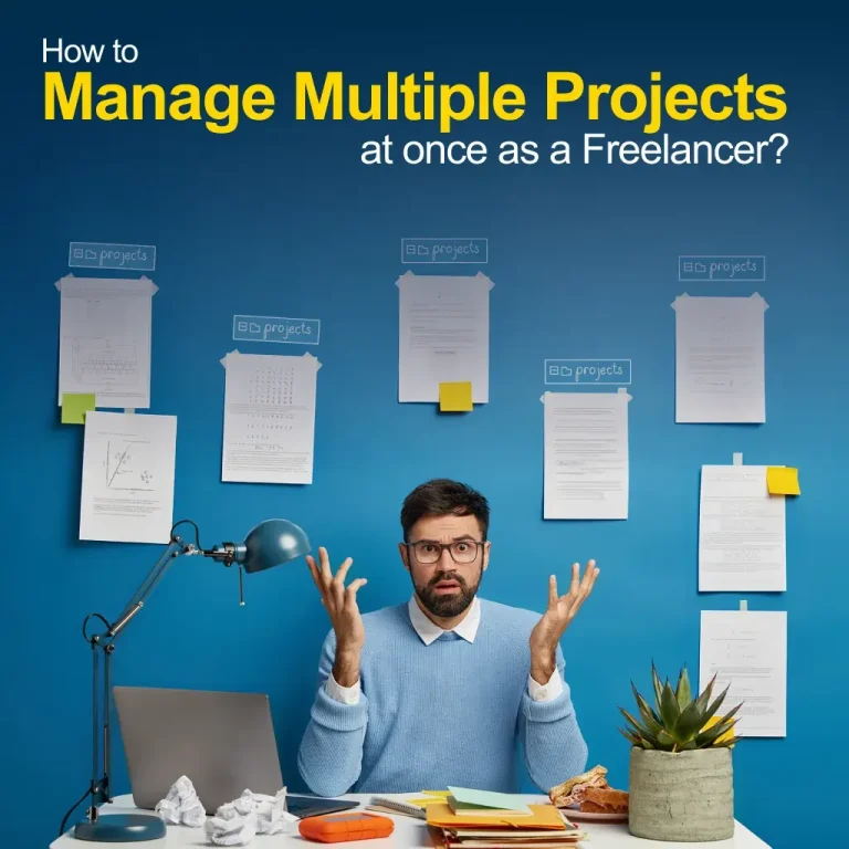 How to Manage Multiple Projects at Once as a Freelancer Feature Image