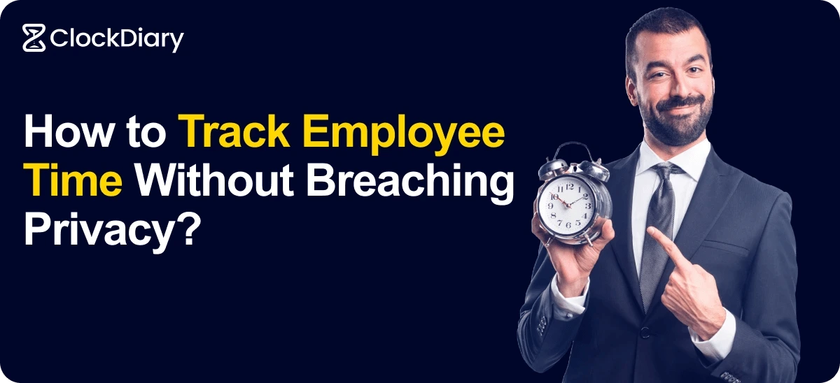 How to Track Employee Time without Breaching Privacy Intro Image