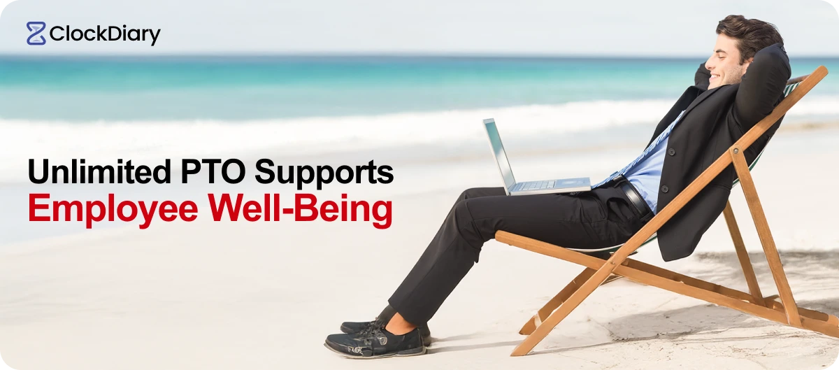 Unlimited PTO Supports Employee Well-Being