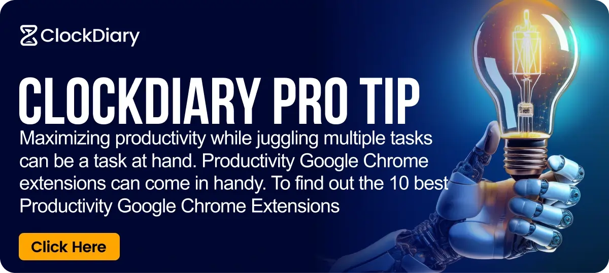 Clockdiary Pro Tip on 10 Best Productivity Google Chrome Extensions 