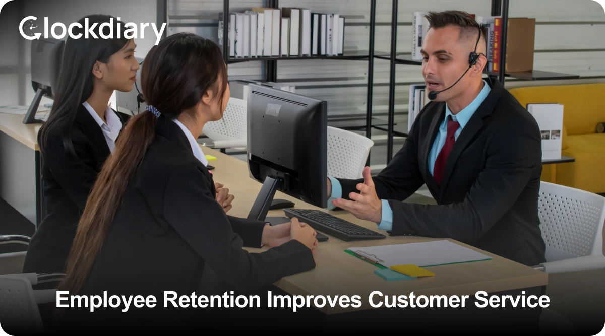 Employee Retention Improves Customer Service