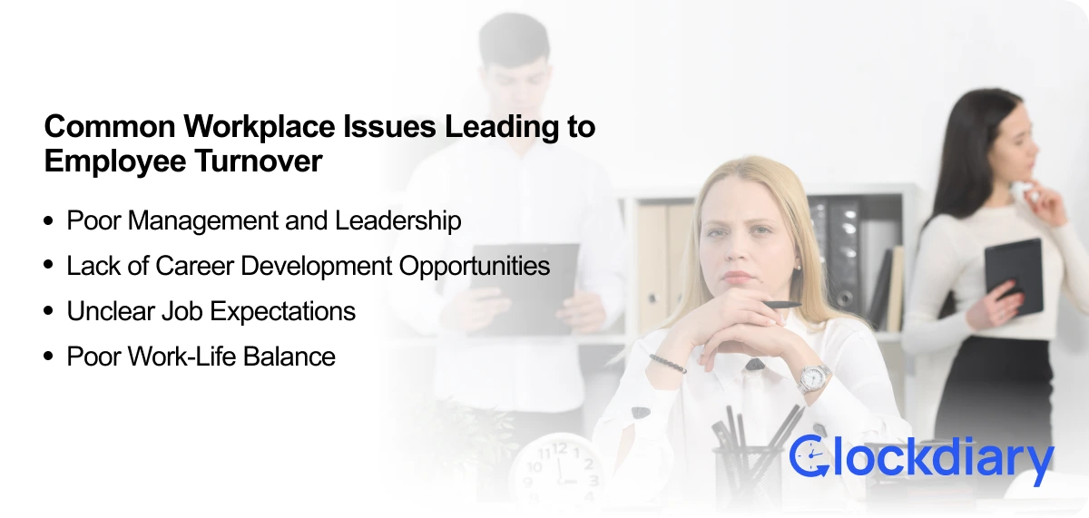 Common Workplace Issues Leading to Employee Turnover 