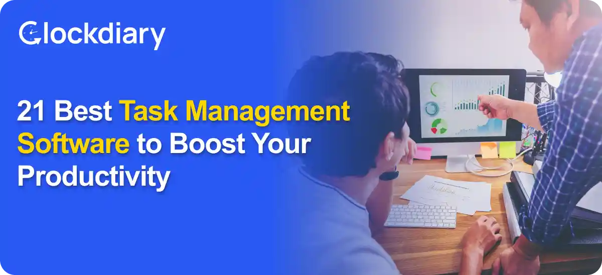 21 Best Task Management Software to Boost Your Productivity 
