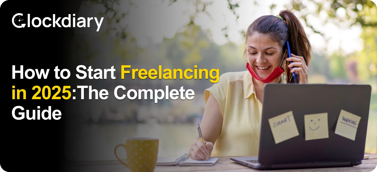 How to Start Freelancing in 2025: The Complete Guide Intro Image