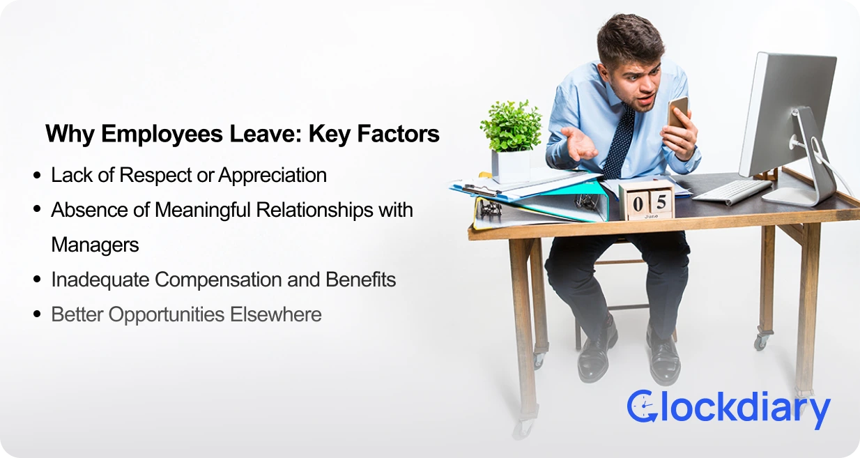 Why Employees Leave: Key Factors 