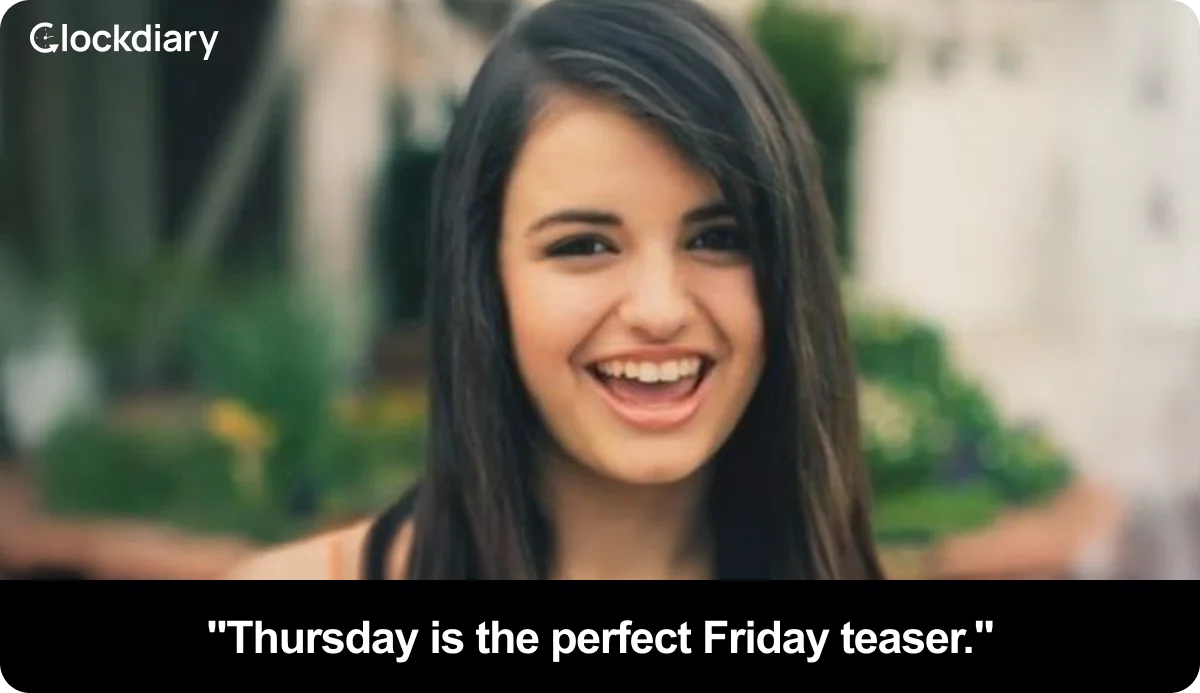 Thursday is the perfect Friday teaser.