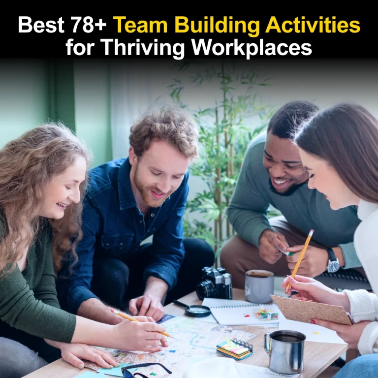 Best 78+ Team Building Activities for Thriving Workplaces