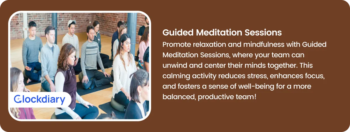 Guided Meditation Sessions Team Building Activity