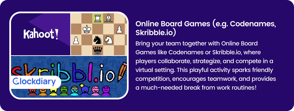 Online Board Games (e.g., Codenames, Skribble.io) 
