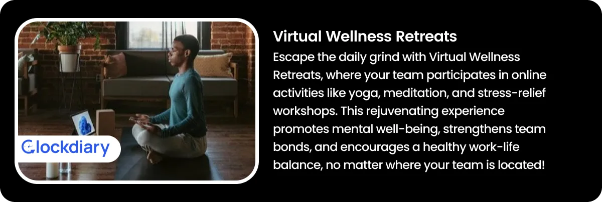 Virtual Wellness Retreats