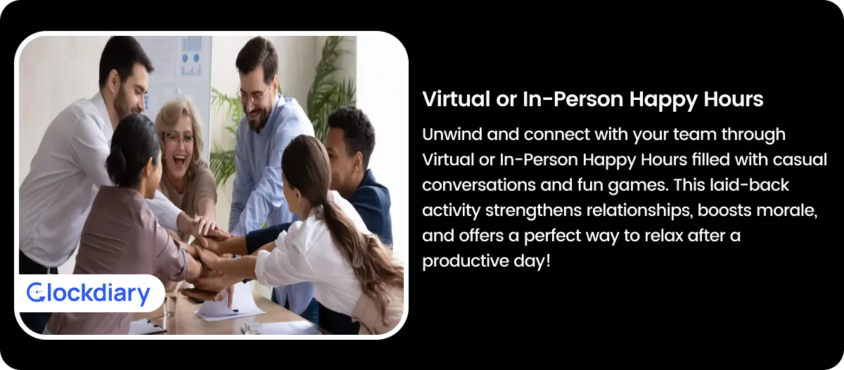Virtual or In-Person Happy Hours