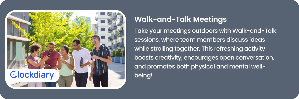 Walk-and-Talk Meetings 