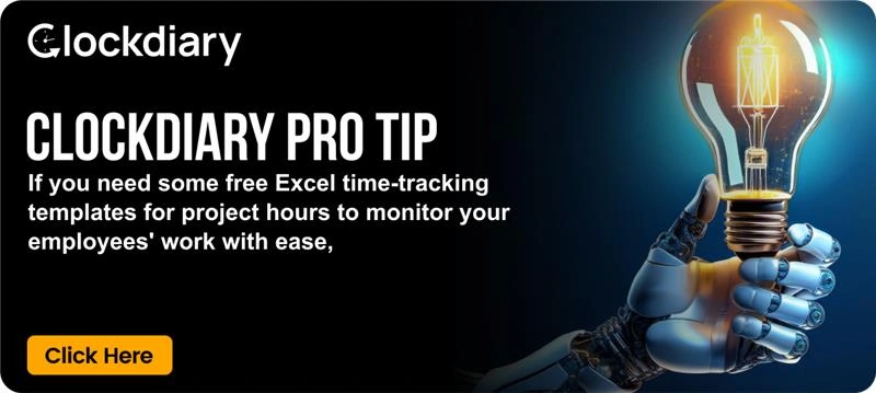 Clockdiary Pro Tip to Monitor Your Employees' Work Hours