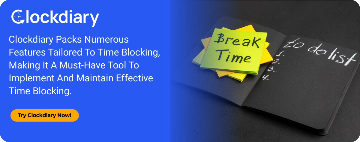 Clockdiary Pro Tip on Time Blocking Tips