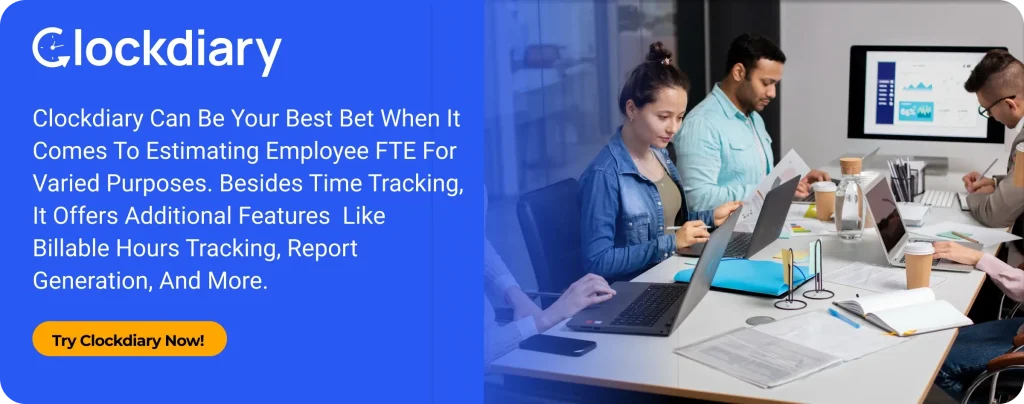Clockdiary Pro Tip on Estimating Employee FTE