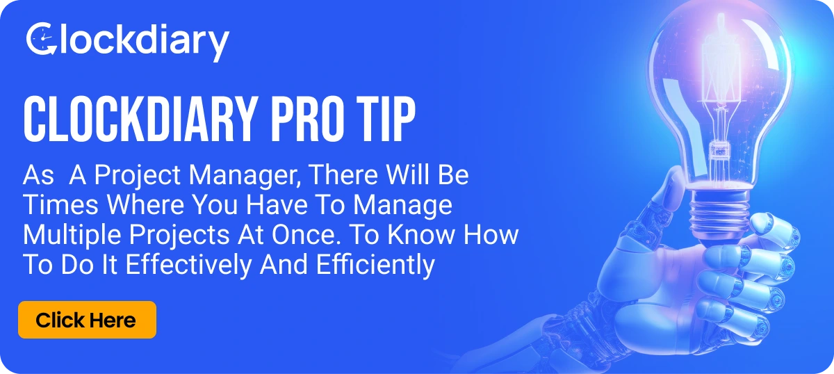 Clockdiary PRO Tip on How to Manage Multiple Projects At Once 