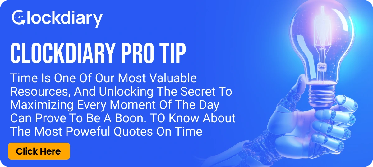Clockdiary Pro Tip on Powerful Quotes on Time