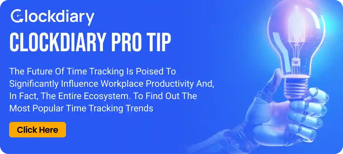 Clockdiary Pro Tip on Time Tracking Trends